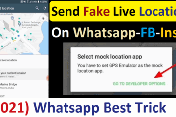 How do I send fake live GPS location on WhatsApp Fb & Instagram 2021?